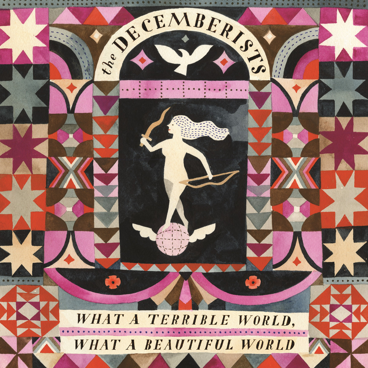 The Decembrists - What a Terrible World, What a Beautiful World