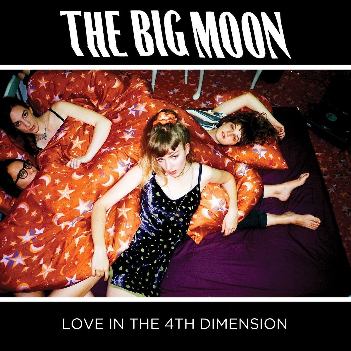 The Big Moon - Love in the 4th Dimensions